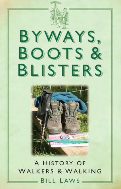 Byways, Boots and Blisters